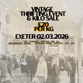 2nd March - Exeter Uni's BEST Vintage Thrift event & Kilo sale