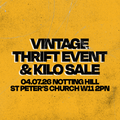 4th July - Notting Hill's BEST vintage thrift event & kilo sale