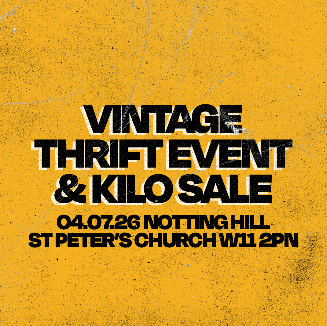 4th July - Notting Hill's BEST vintage thrift event & kilo sale