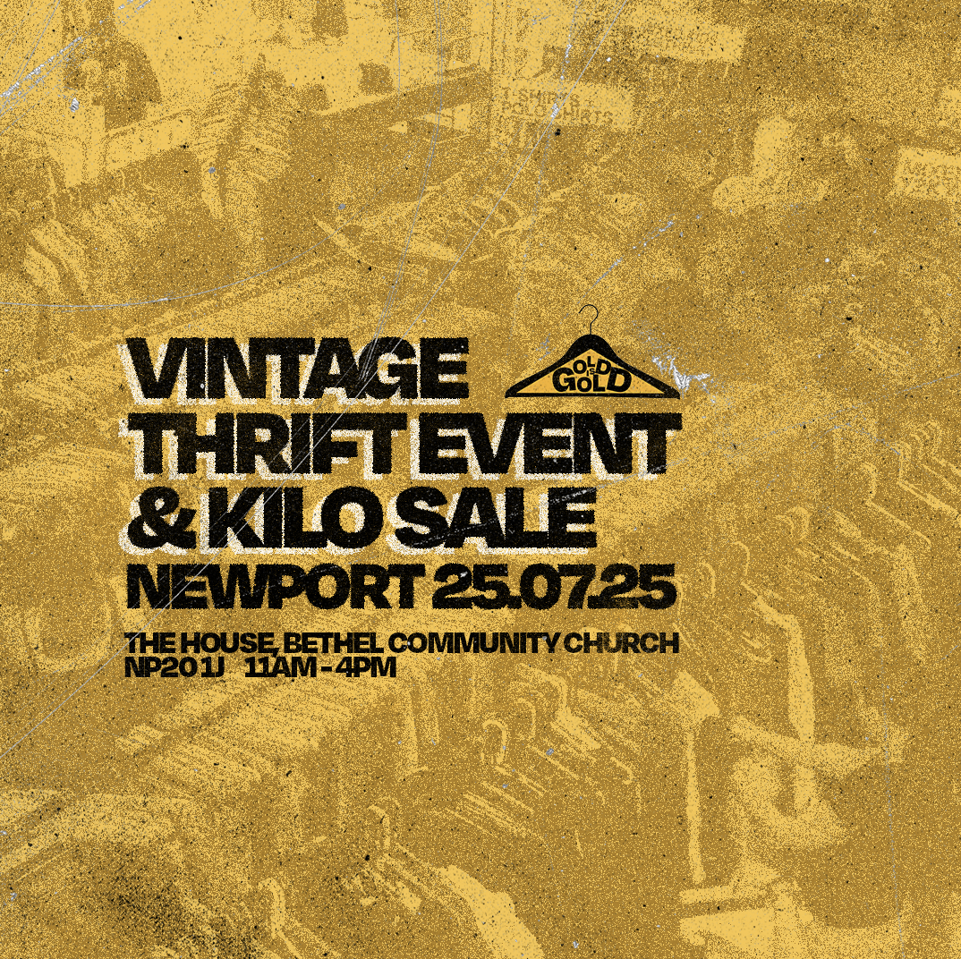 25th July - Newport's BEST Vintage Thrift Event & Kilo Sale