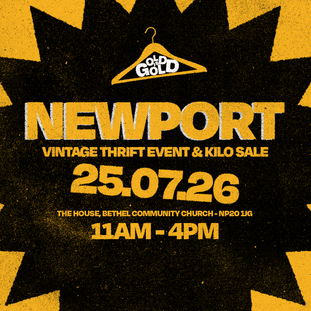 25th July - Newport's BEST Vintage Thrift Event & Kilo Sale