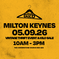 5th September - Milton Keynes BEST Vintage Thrift Event & Kilo Sale