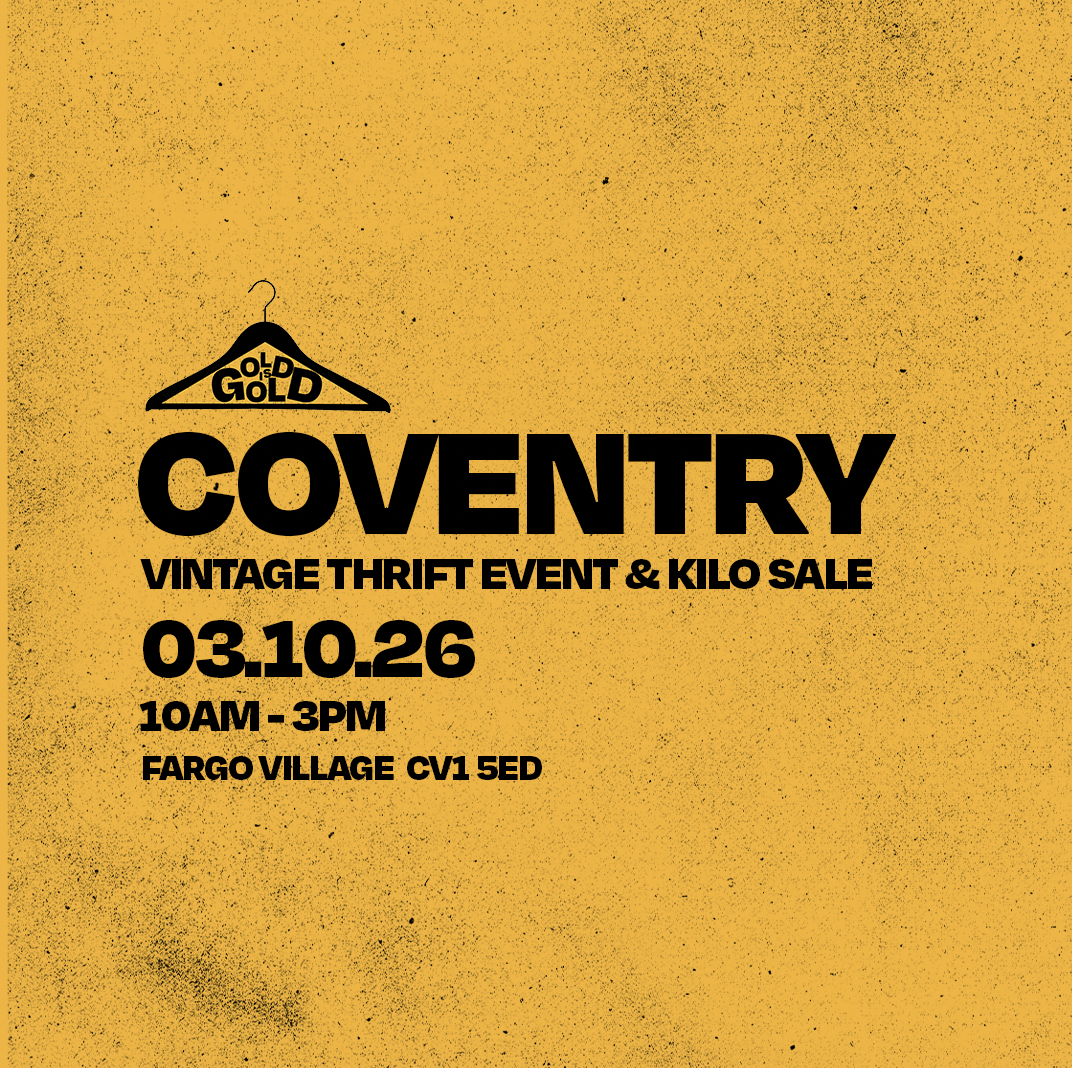 3rd October - Coventry's BEST Vintage Thrift Event & Kilo Sale