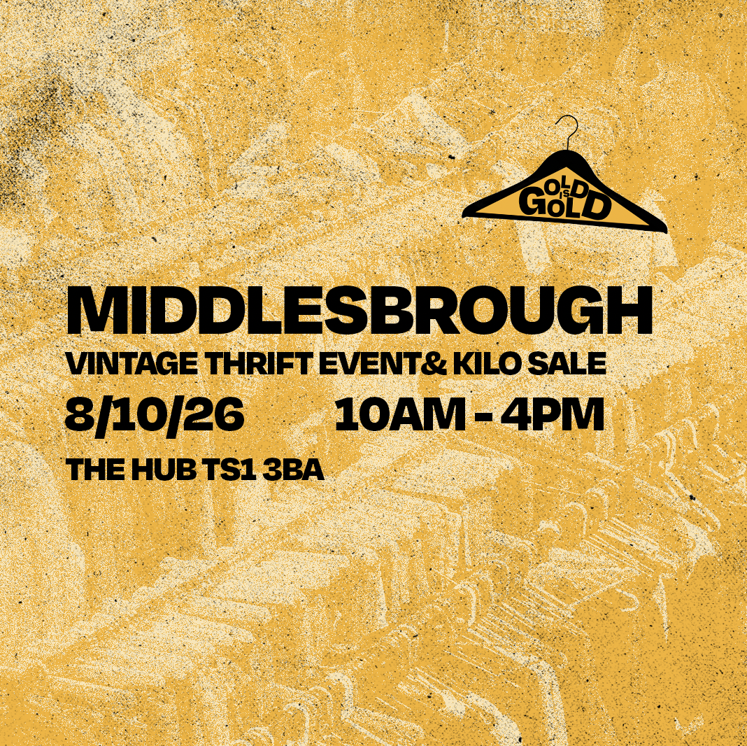 8th October - Middlesbrough's BEST Vintage Thrift Event & Kilo Sale