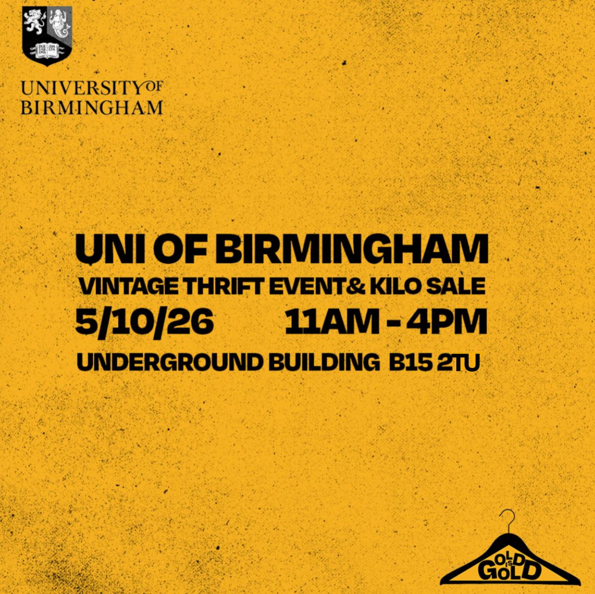 5th October - UNI OF BIRMINGHAM'S BEST Vintage Thrift Event & Kilo Sale