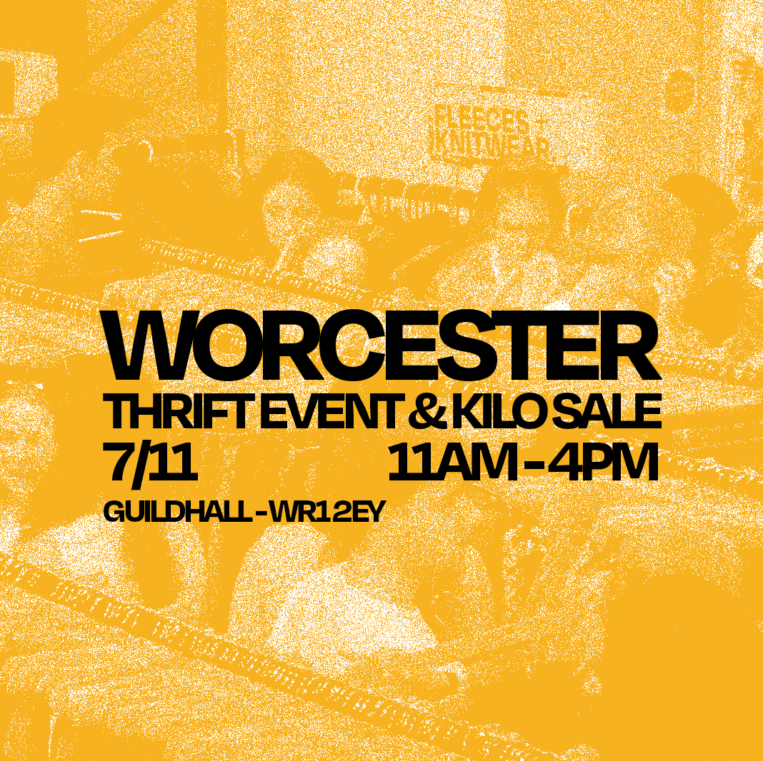 7th November - Worcester's BEST Thrift Event & Kilo Sale
